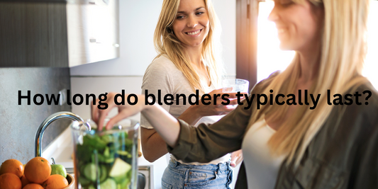 How long do blenders typically last?